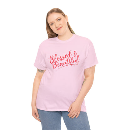 Blessed & Beautiful Unisex Heavy Cotton Tee - Inspirational Casual Wear