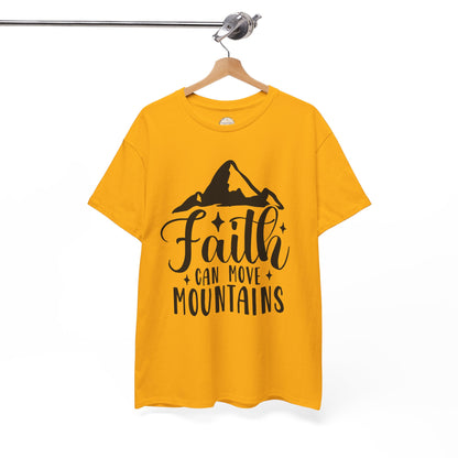 Faith Can Move Mountains - Unisex Heavy Cotton Tee