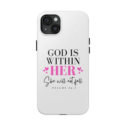 Empowering Tough Phone Case - "God is Within Her" Inspirational Design
