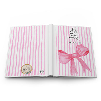 "His Mercies Are New Every Morning" (Lamentations 3:23) Hardcover Journal — Pink Stripes & Bow