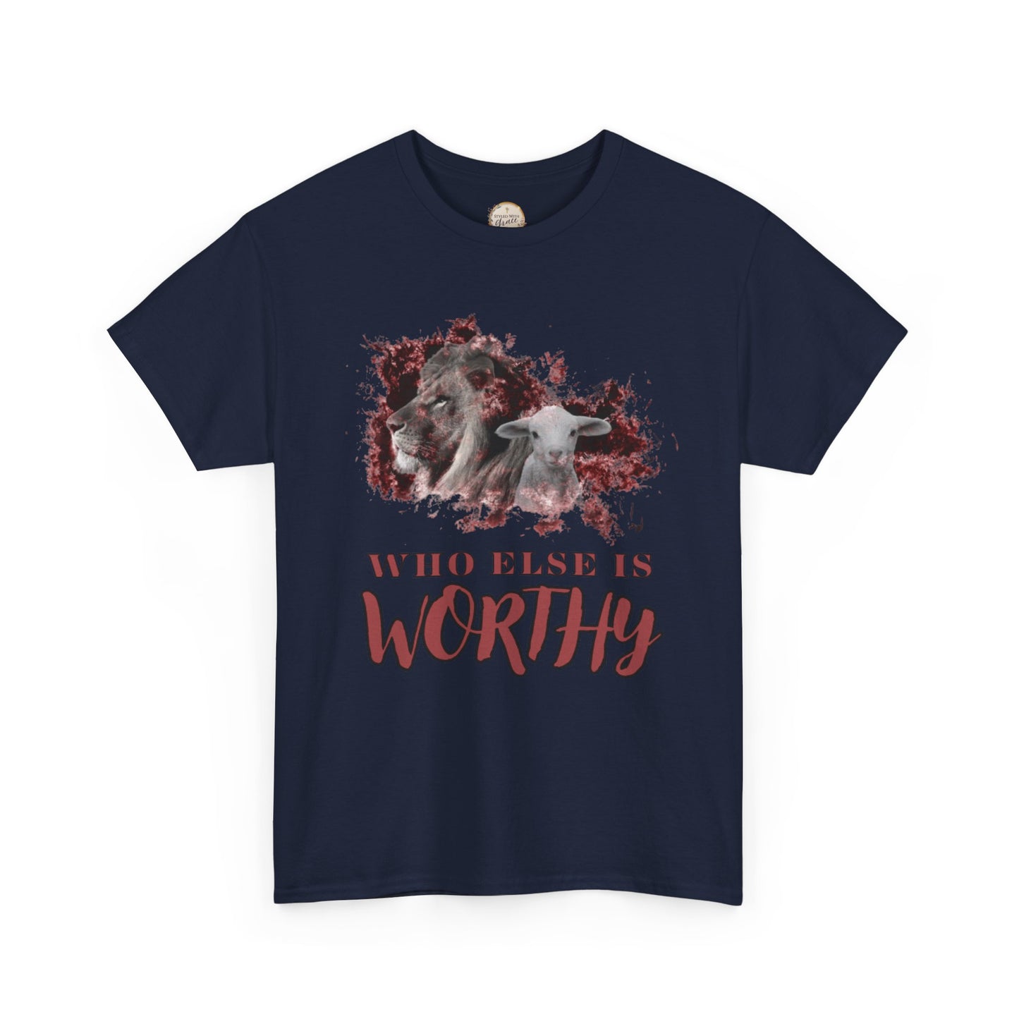 Who Else Is Worthy Tee, Inspirational T-Shirt for Faith, Meaningful Gift, Christian Apparel, Casual Wear, Spiritual Clothing