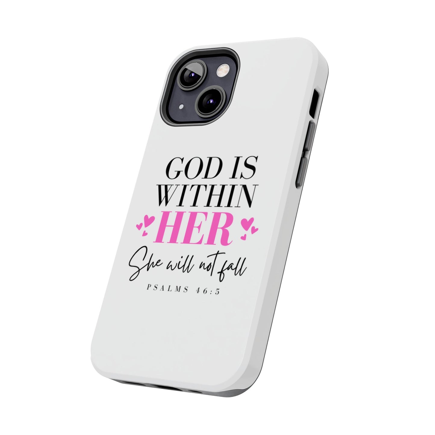 Empowering Tough Phone Case - "God is Within Her" Inspirational Design