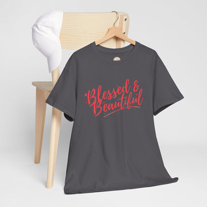 Blessed & Beautiful Unisex Heavy Cotton Tee - Inspirational Casual Wear