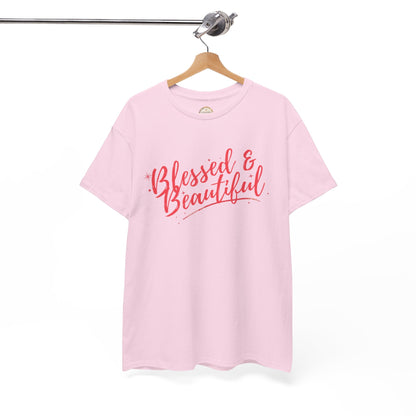 Blessed & Beautiful Unisex Heavy Cotton Tee - Inspirational Casual Wear