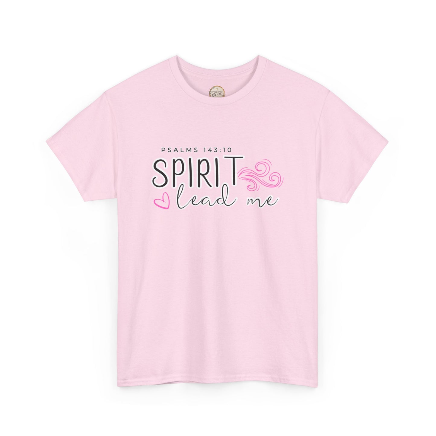 Psalms 143:10 Spirit Lead Me Unisex Heavy Cotton Tee