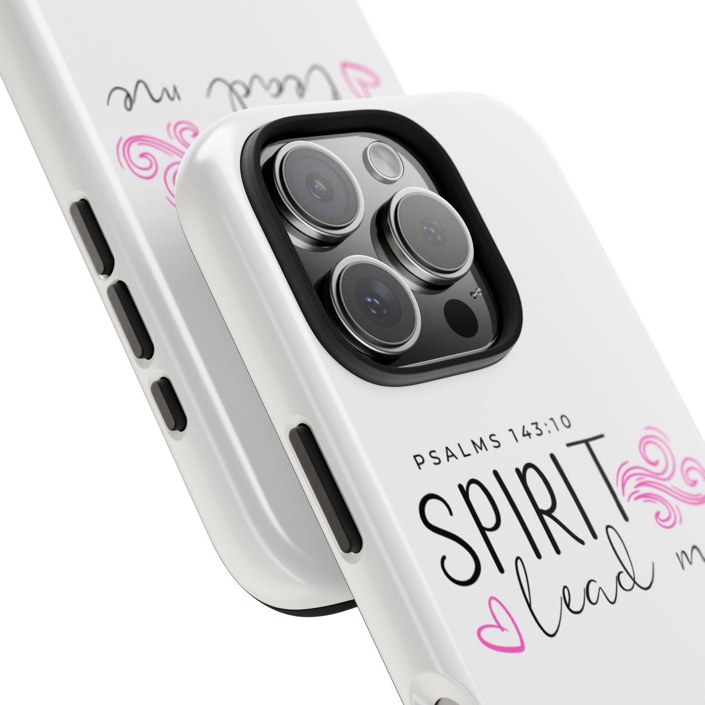 Inspirational Tough Phone Case - Psalms 143:10 - Spirit Lead Me