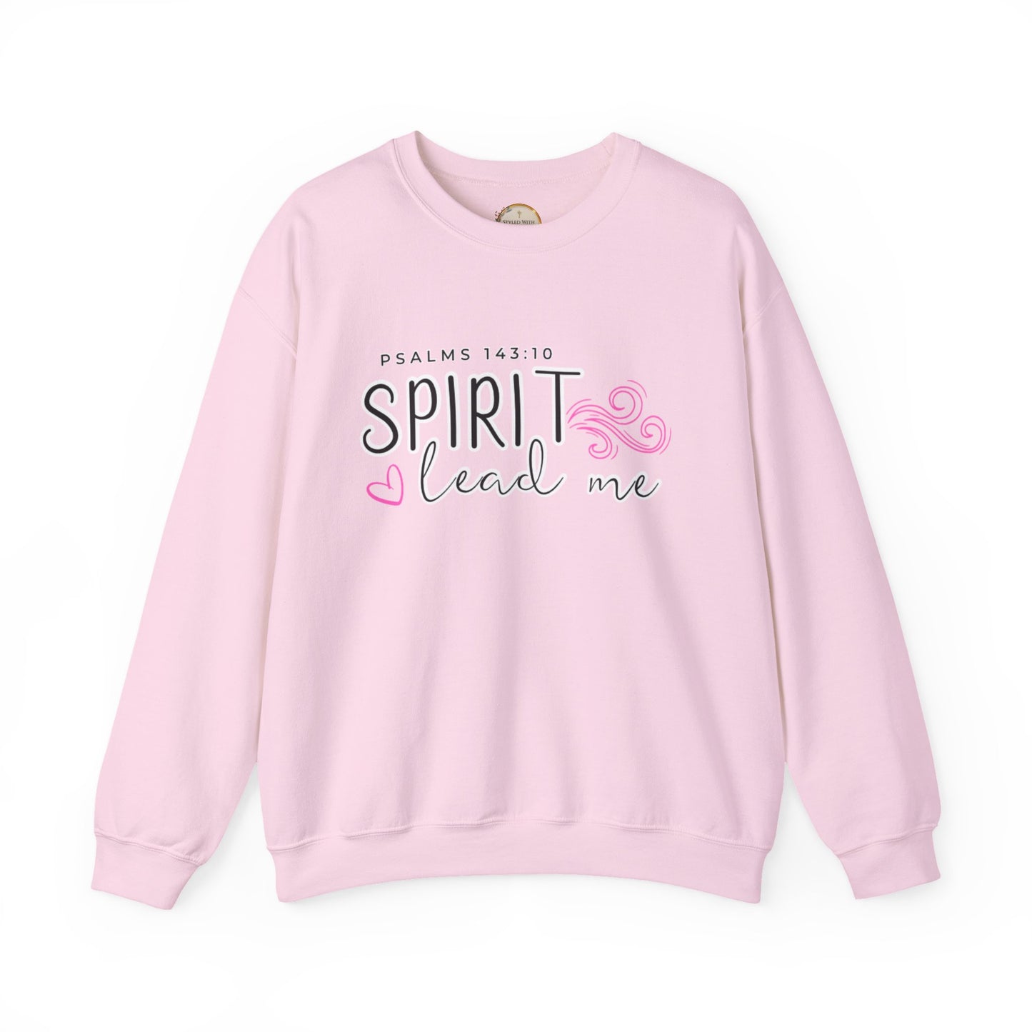 Spirit Lead Me - Inspirational Spirit Crewneck Sweatshirt