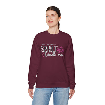 Spirit Lead Me - Inspirational Spirit Crewneck Sweatshirt