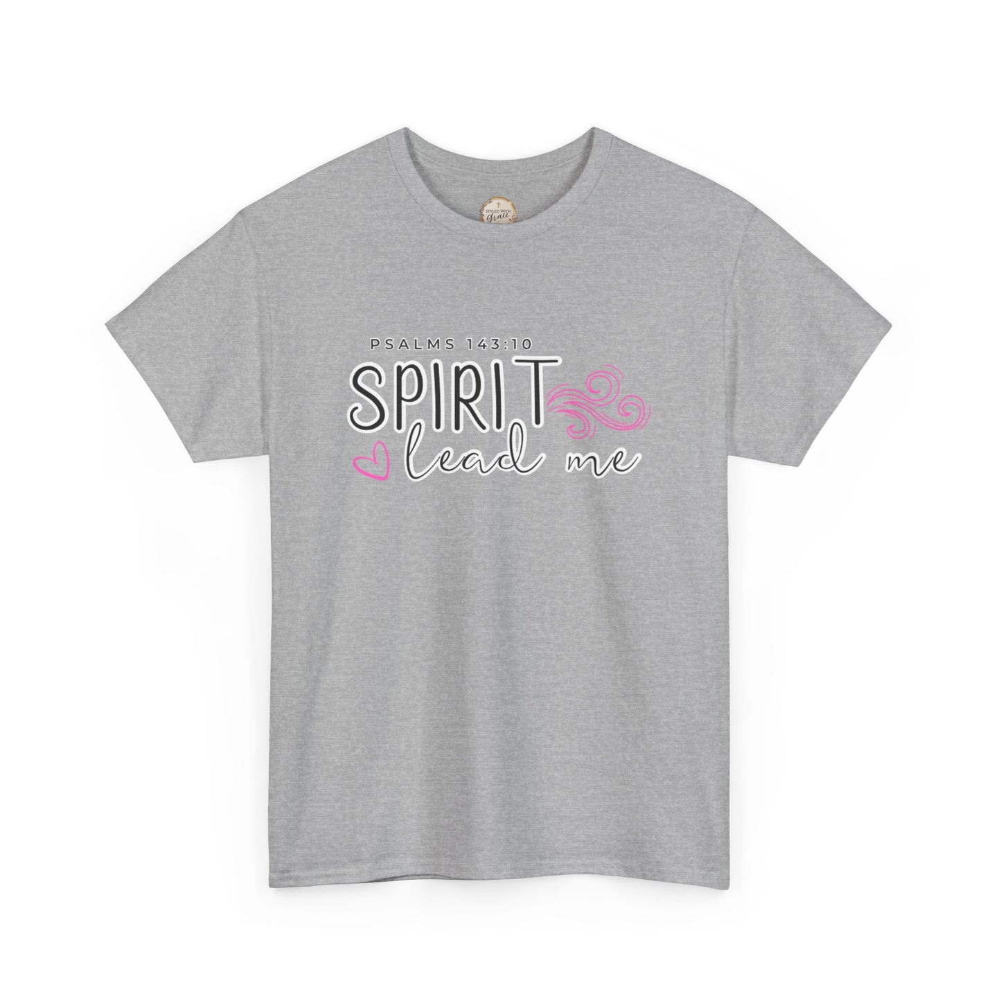 Psalms 143:10 Spirit Lead Me Unisex Heavy Cotton Tee