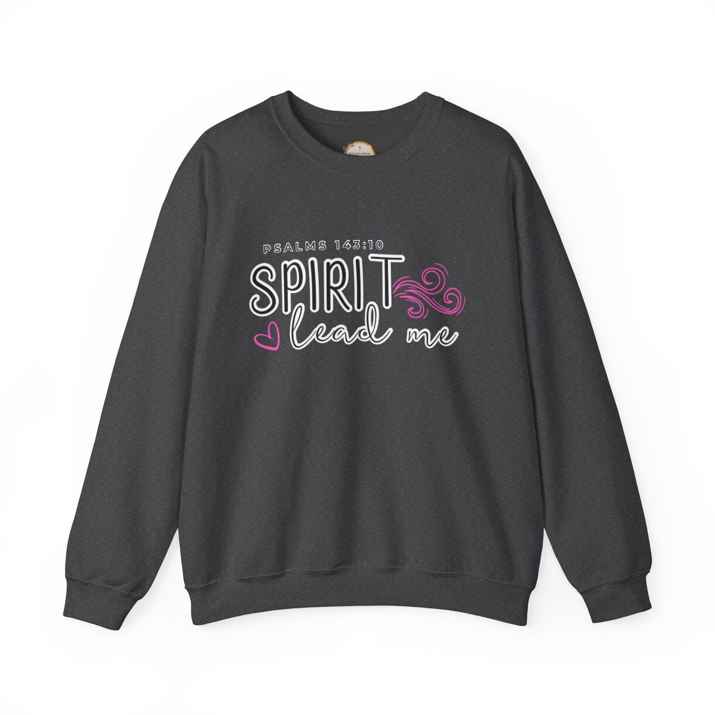 Spirit Lead Me - Inspirational Spirit Crewneck Sweatshirt