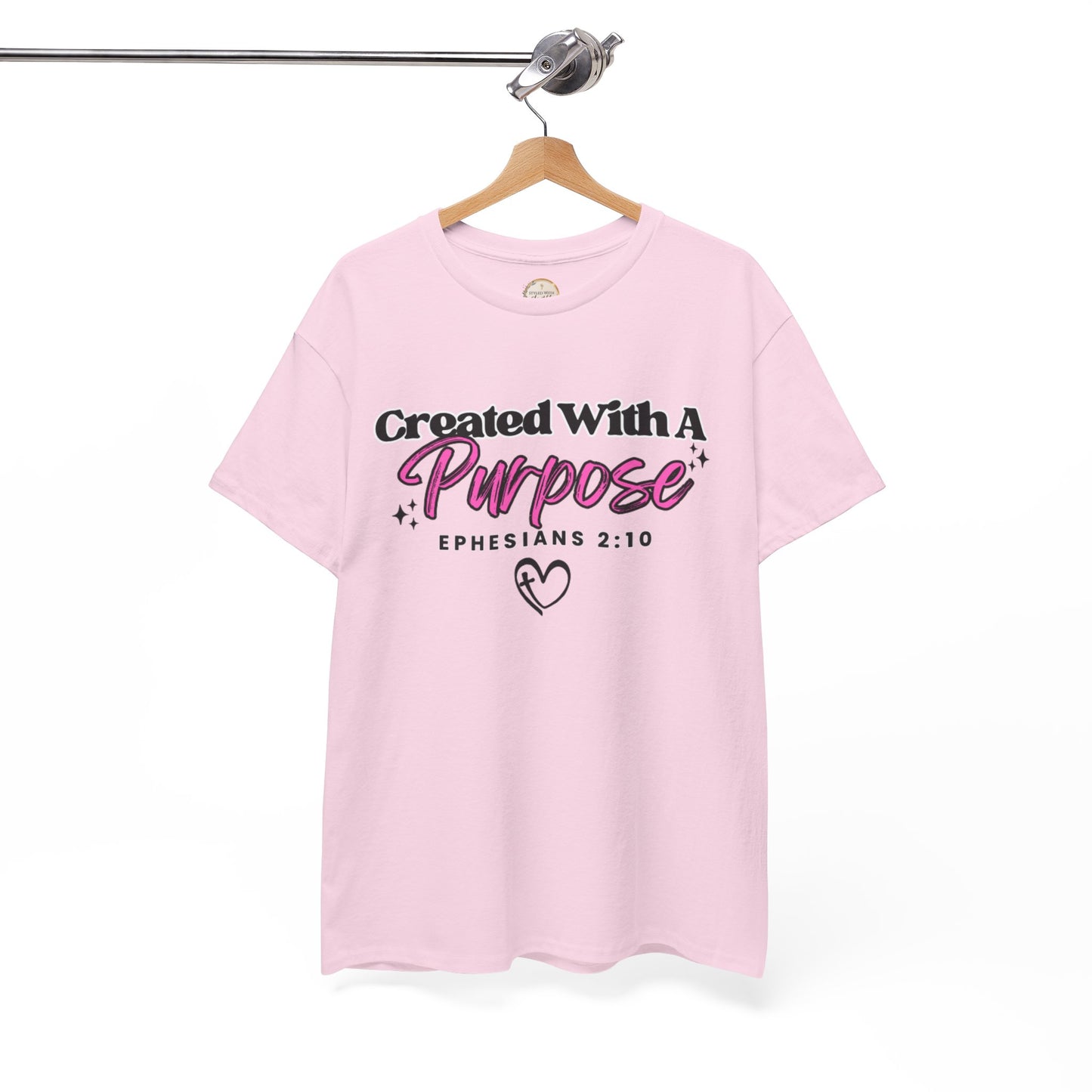 Created With A Purpose T-Shirt — Ephesians 2:10 Christian Faith Tee