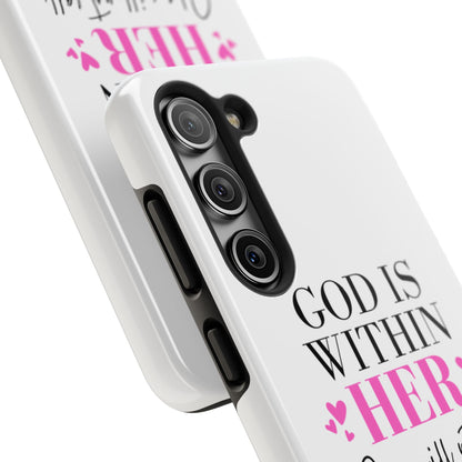Empowering Tough Phone Case - "God is Within Her" Inspirational Design