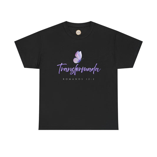 Transformada Unisex Heavy Cotton Tee, Inspirational Shirt, Gift for Women, Motivational Top, Spiritual Apparel, Casual Wear
