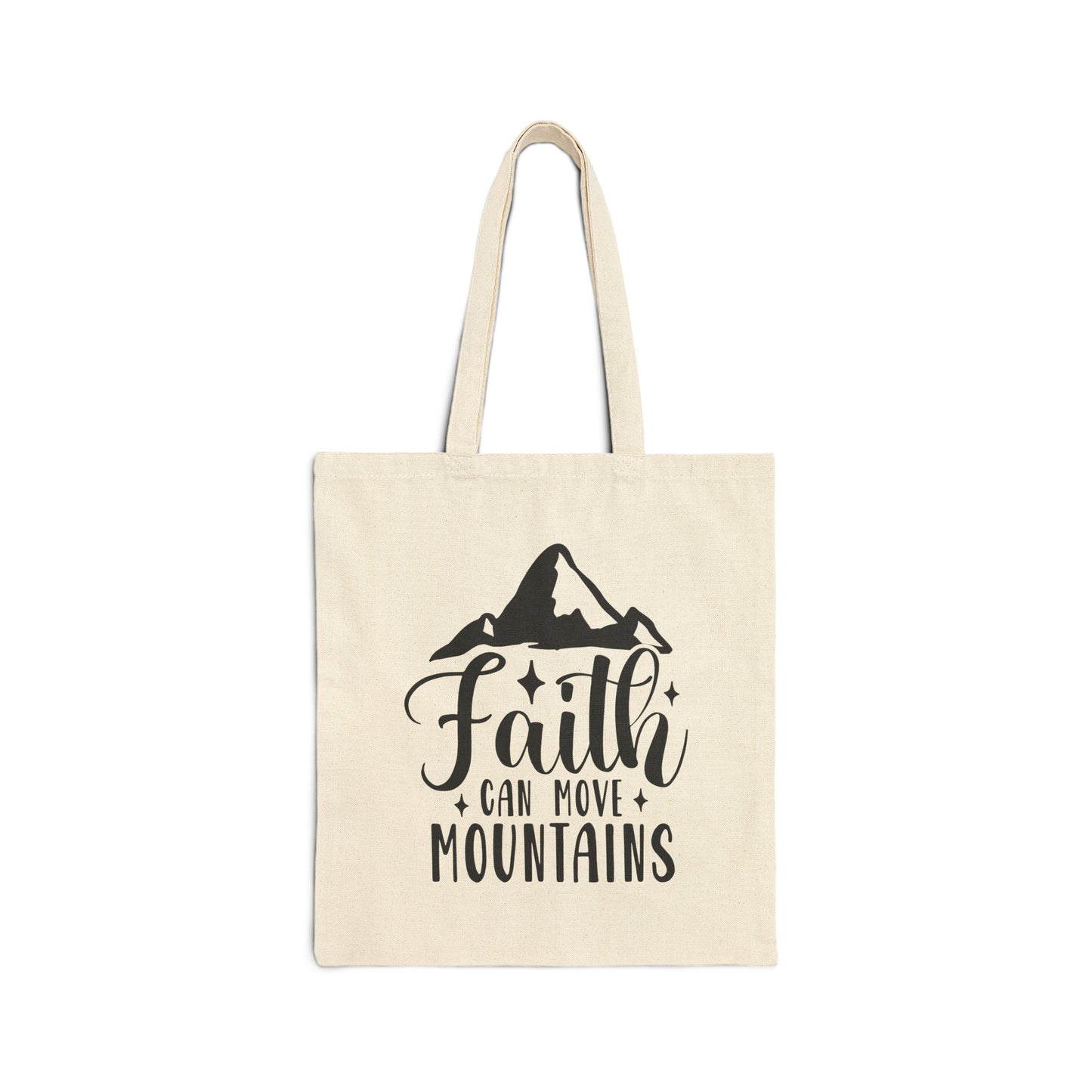 Faith Can Move Mountains Cotton Canvas Tote Bag