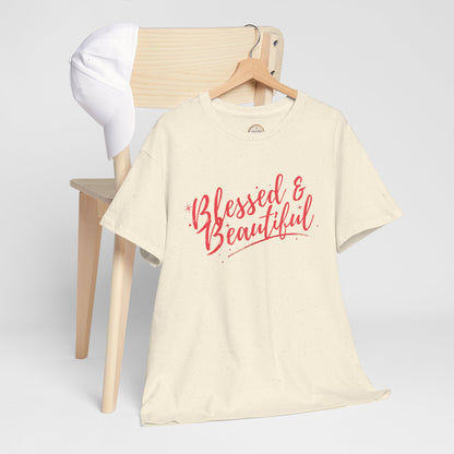 Blessed & Beautiful Unisex Heavy Cotton Tee - Inspirational Casual Wear