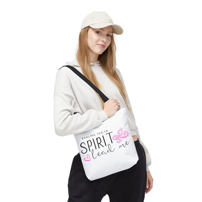 Psalms 143:10 Tote Bag - "Spirit Lead Me"
