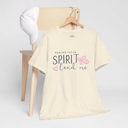 Psalms 143:10 Spirit Lead Me Unisex Heavy Cotton Tee