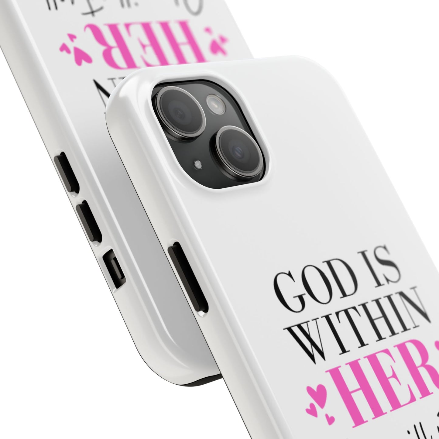 Empowering Tough Phone Case - "God is Within Her" Inspirational Design