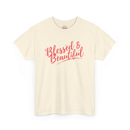 Blessed & Beautiful Unisex Heavy Cotton Tee - Inspirational Casual Wear