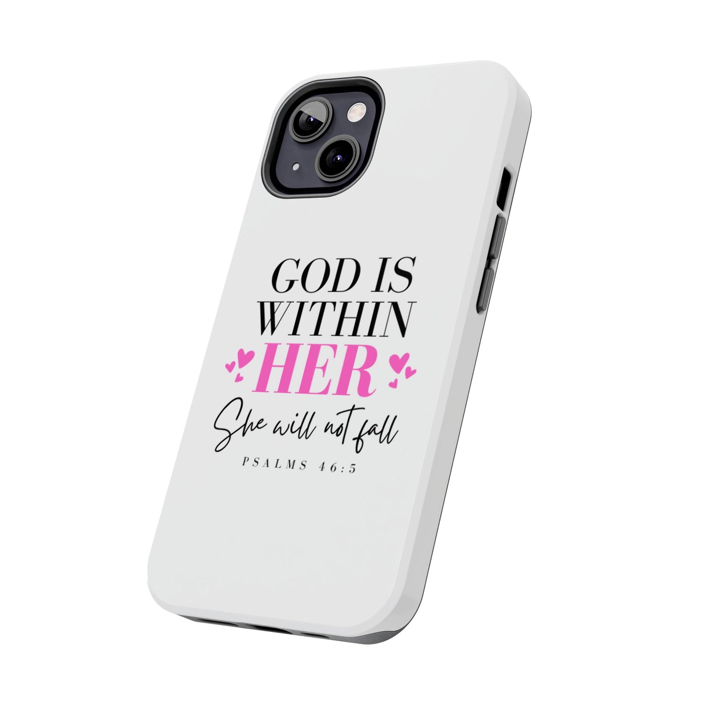 Empowering Tough Phone Case - "God is Within Her" Inspirational Design
