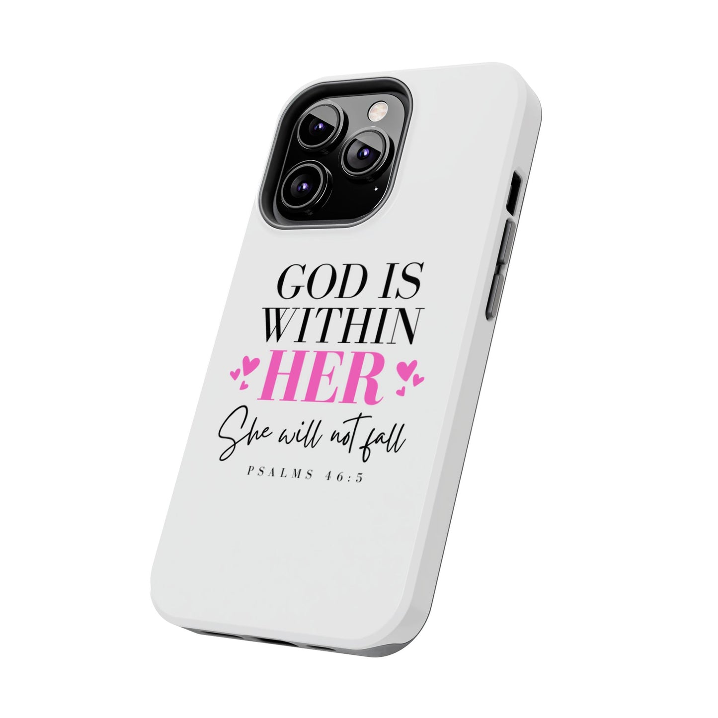 Empowering Tough Phone Case - "God is Within Her" Inspirational Design