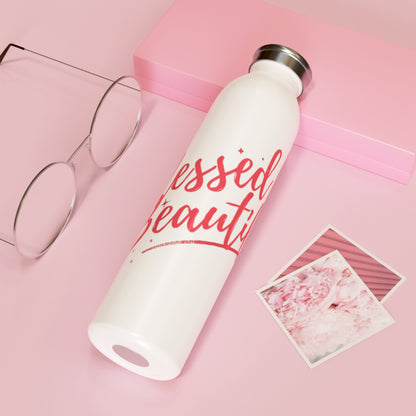 Motivational Slim Water Bottle - Blessed & Beautiful