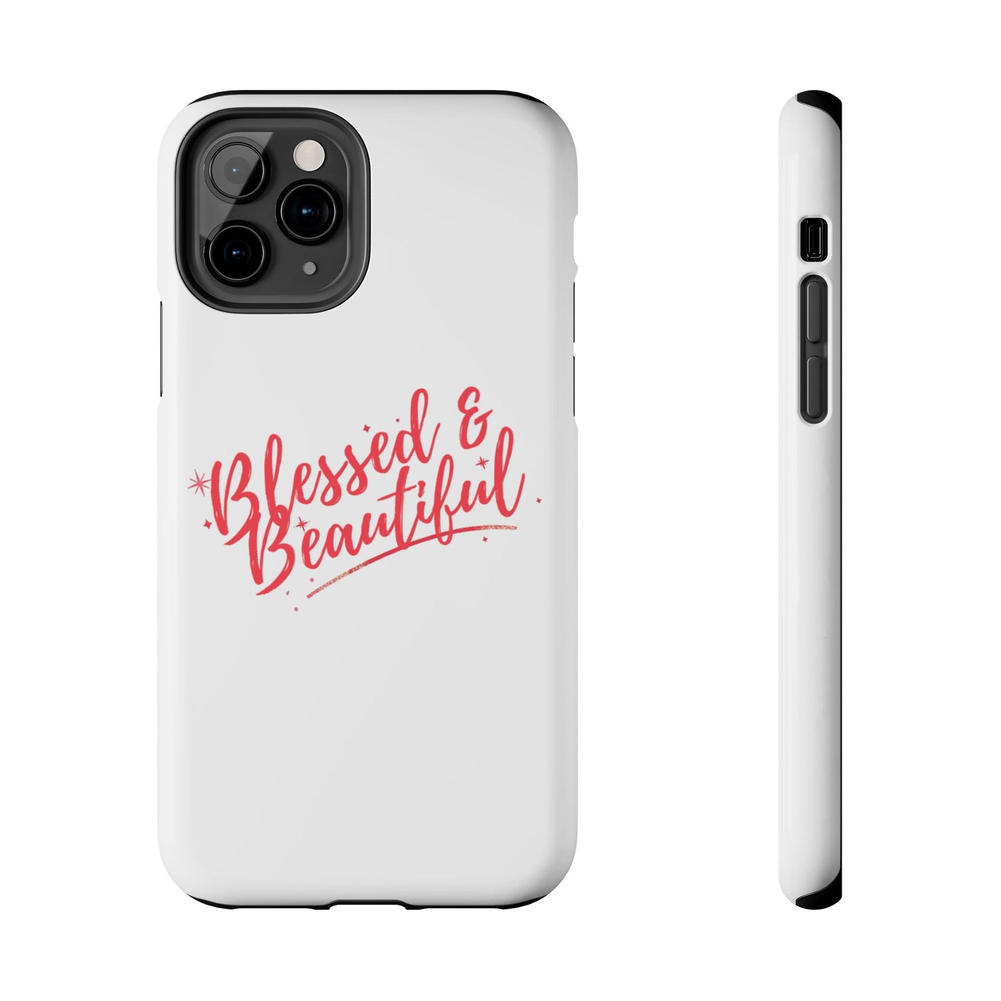 Blessed & Beautiful Tough Phone Case