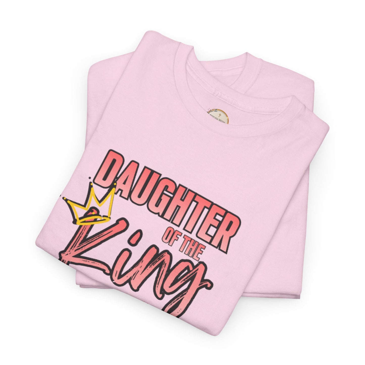 Daughter of the King T‑Shirt