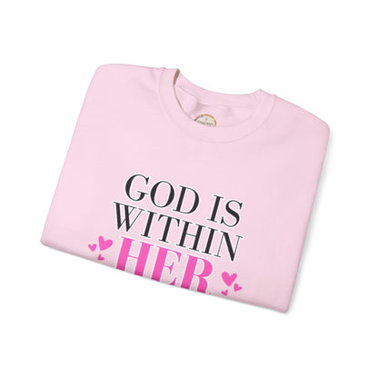 Empowering Crewneck Sweatshirt - "God is Within Her" Psalm 46:5
