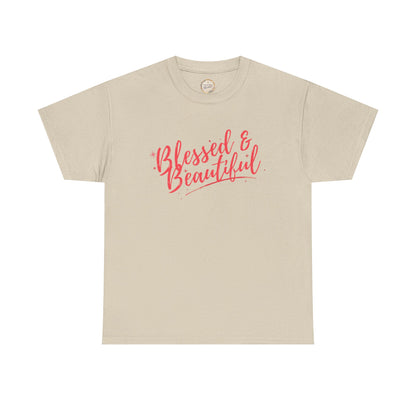 Blessed & Beautiful Unisex Heavy Cotton Tee - Inspirational Casual Wear