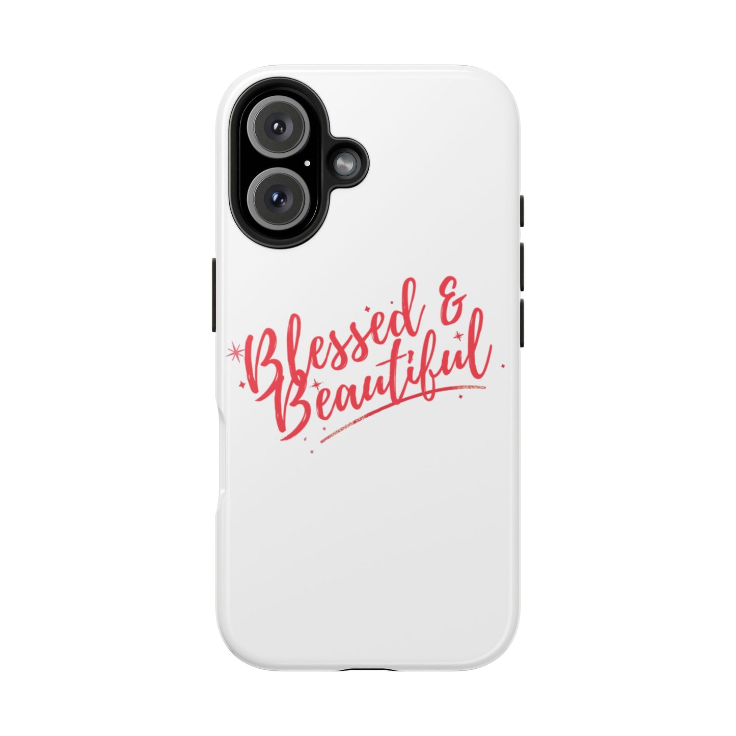 Blessed & Beautiful Tough Phone Case