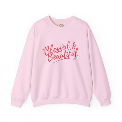 Blessed & Beautiful Crewneck Sweatshirt