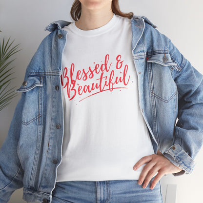 Blessed & Beautiful Unisex Heavy Cotton Tee - Inspirational Casual Wear