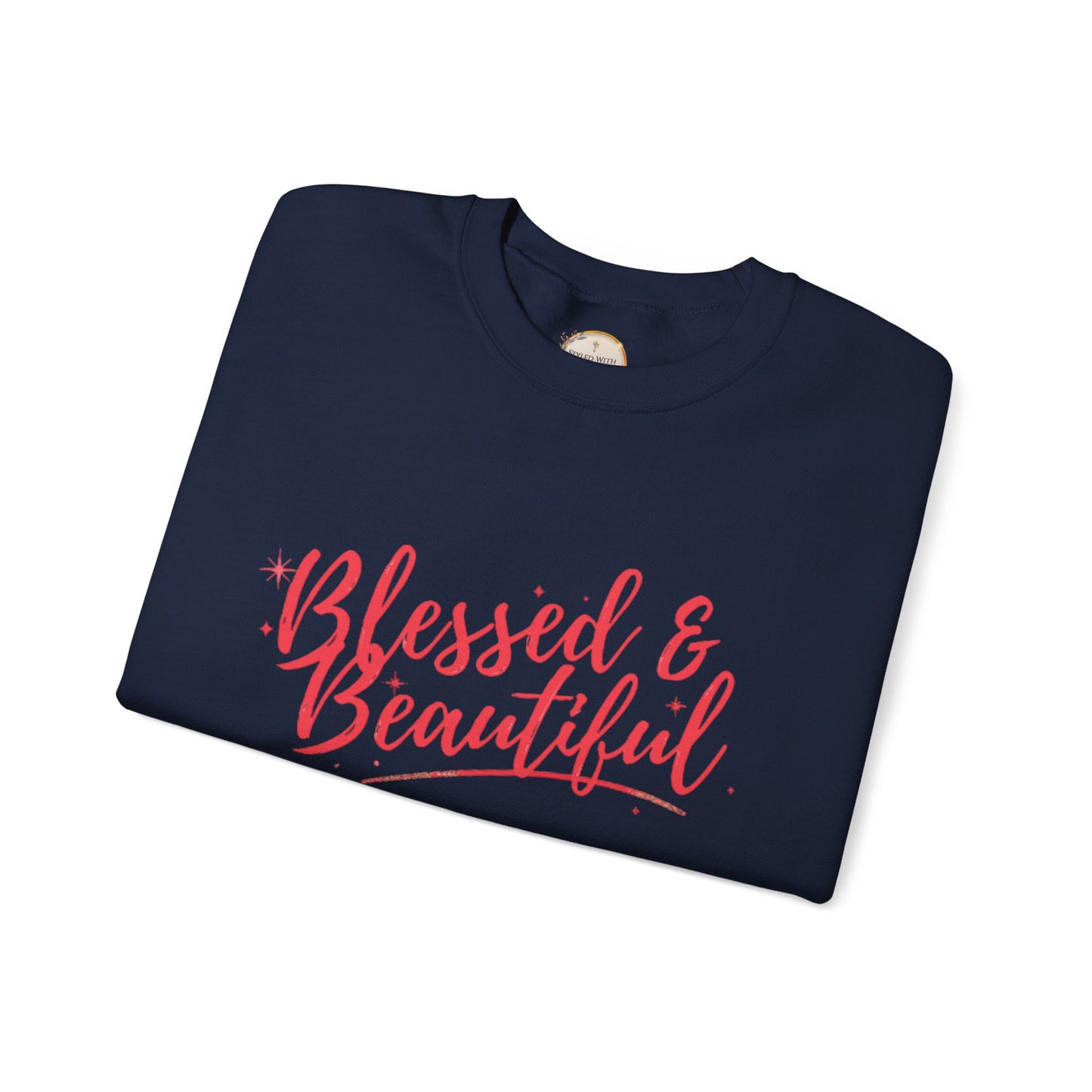 Blessed & Beautiful Crewneck Sweatshirt