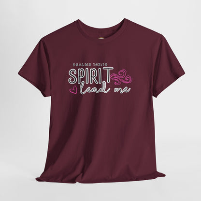 Psalms 143:10 Spirit Lead Me Unisex Heavy Cotton Tee
