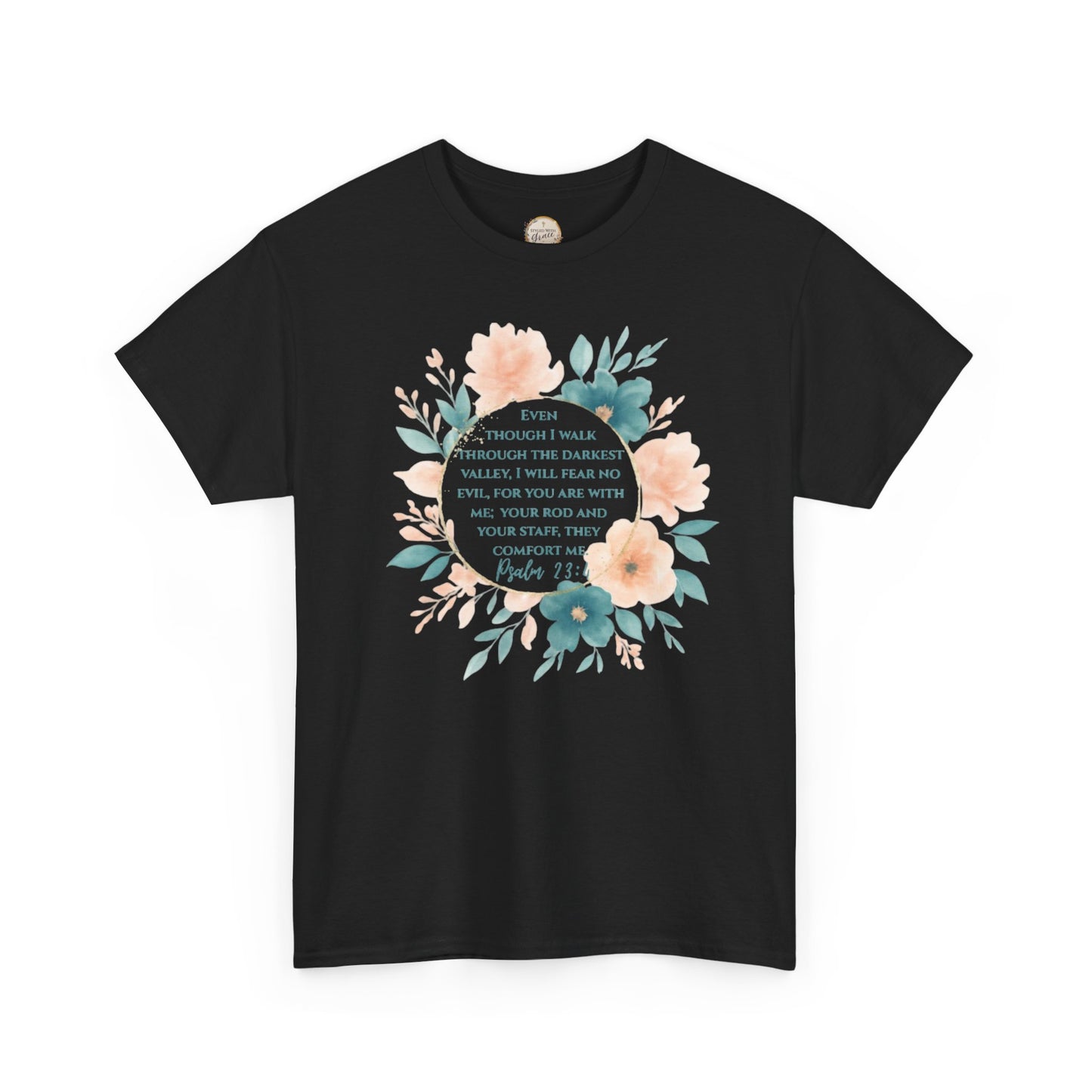 Psalms 23:4 Inspirational Quote Tee, Unisex Heavy Cotton Tee, Motivational Gift, Casual Wear, Spring Apparel, Cozy Top