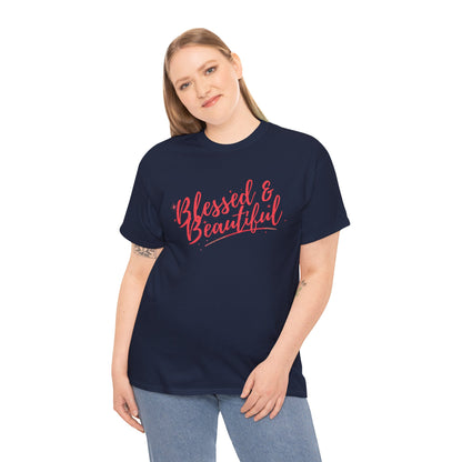 Blessed & Beautiful Unisex Heavy Cotton Tee - Inspirational Casual Wear