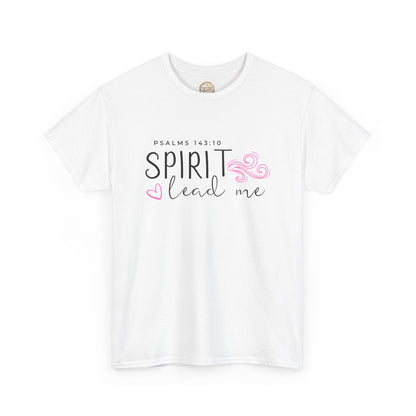 Psalms 143:10 Spirit Lead Me Unisex Heavy Cotton Tee