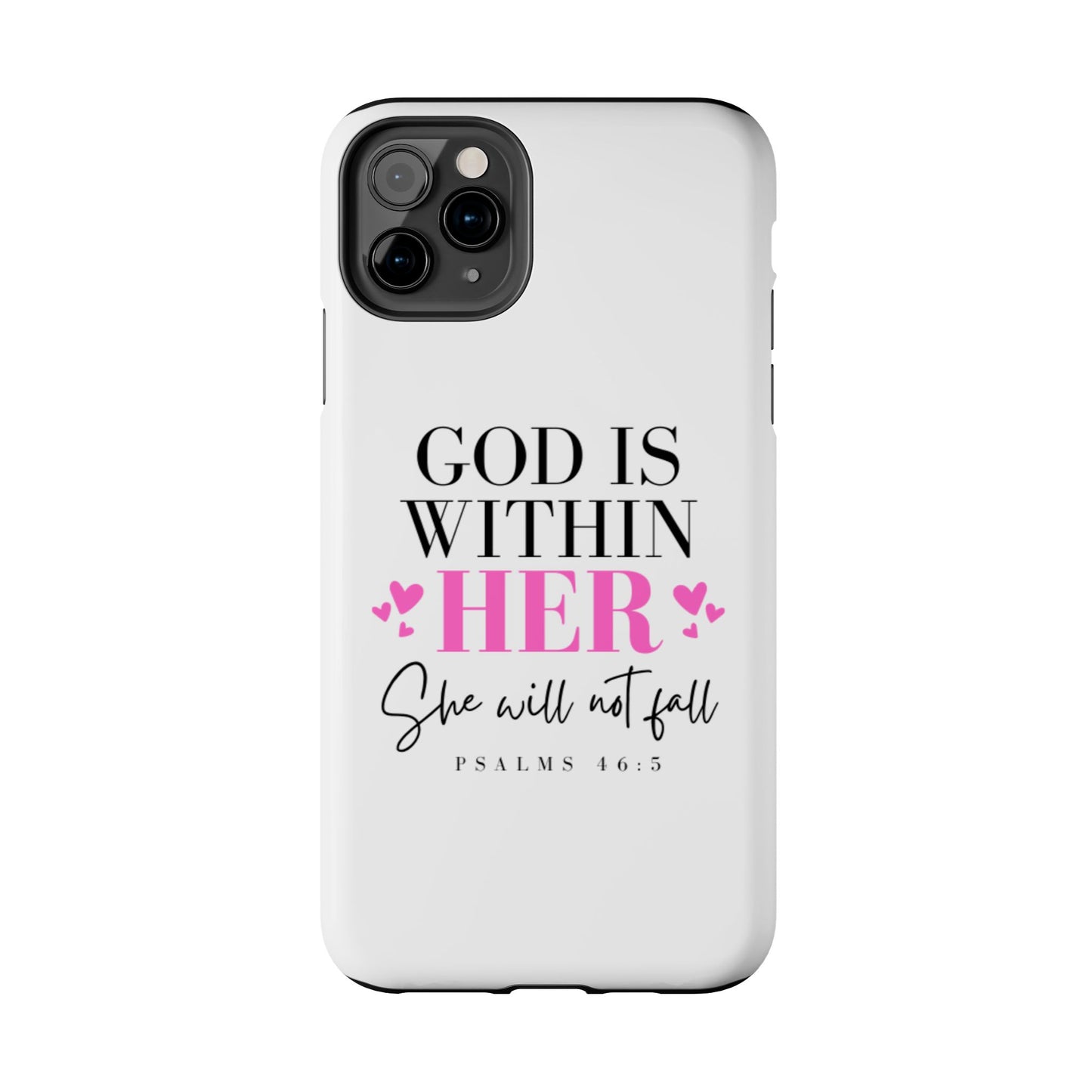 Empowering Tough Phone Case - "God is Within Her" Inspirational Design